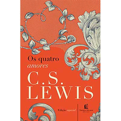 Capa do livro os 4 amores, de C.S. Lewis